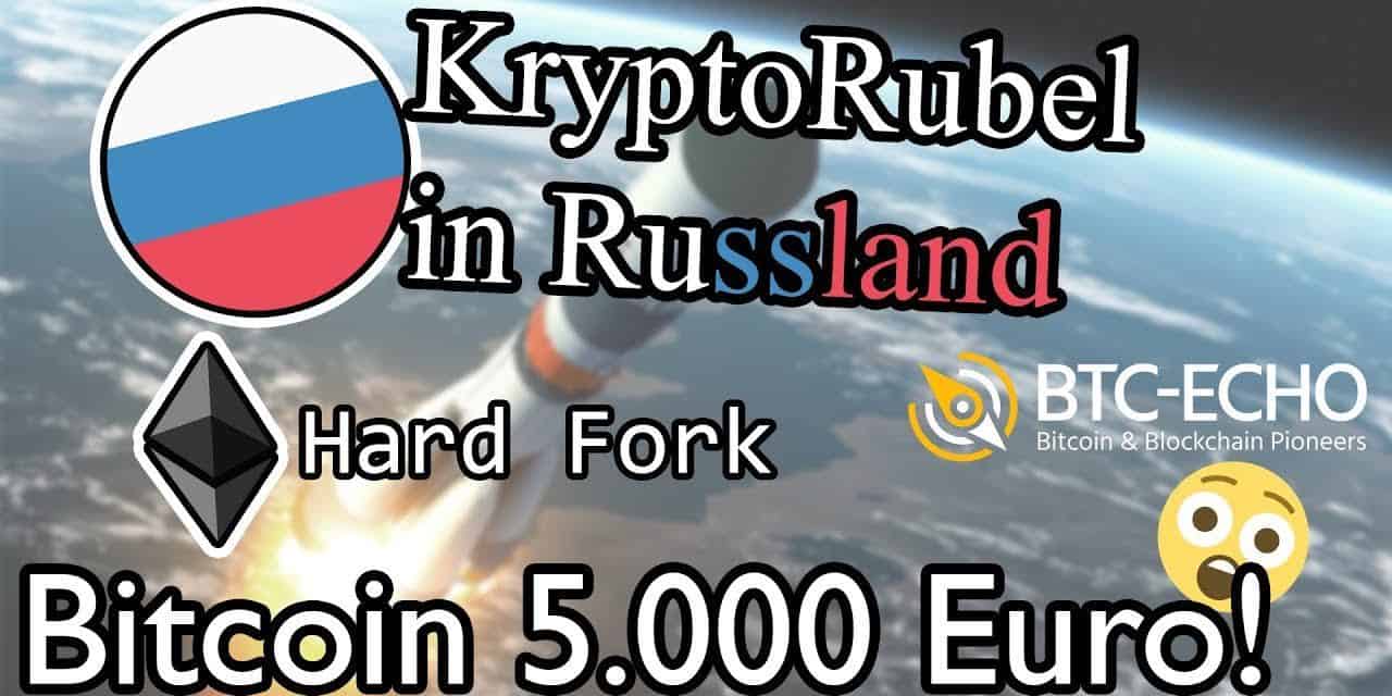 Video: KryptoRubel in Russland, Ethereum Metropolis Hard Fork und mehr