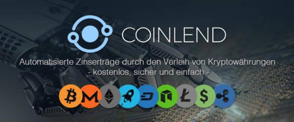 Coinlend.org: Automatisiert, einfach und sicher Zinsen für Bitcoin, Altcoins und US-Dollar generieren