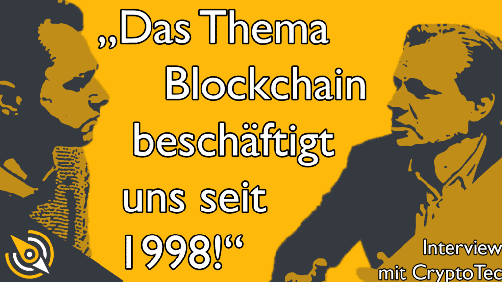 Video: Blockchain seit 1998 ein Thema – Interview mit CryptoTec