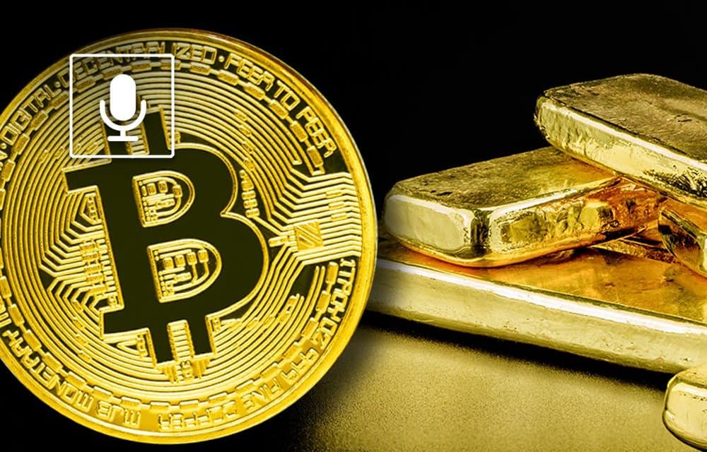 Podcast: Bitcoin vs. Gold
