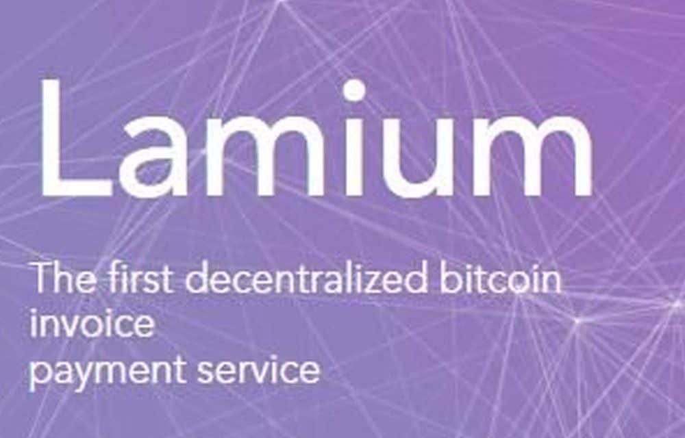 Lamium: Rechnungen bezahlen per Bitcoin