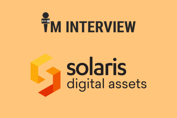 Token Custody der Zukunft : Interview mit Alexis Hamel von der neu gegründeten solaris Digital Assets GmbH
