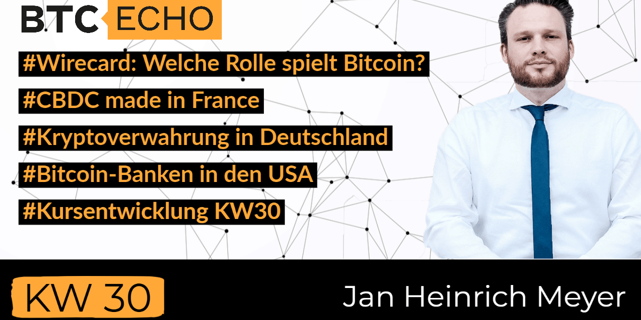 News-Check: Wirecard, Bitcoin in Deutschland und ein Push aus den USA