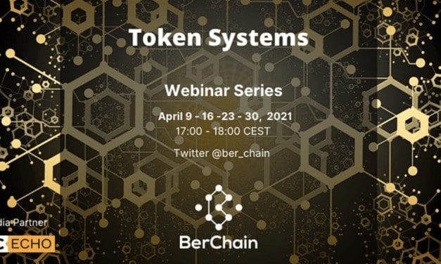 BerChain e.V. präsentiert die Token Systems Webinar Serie | BTC-ECHO