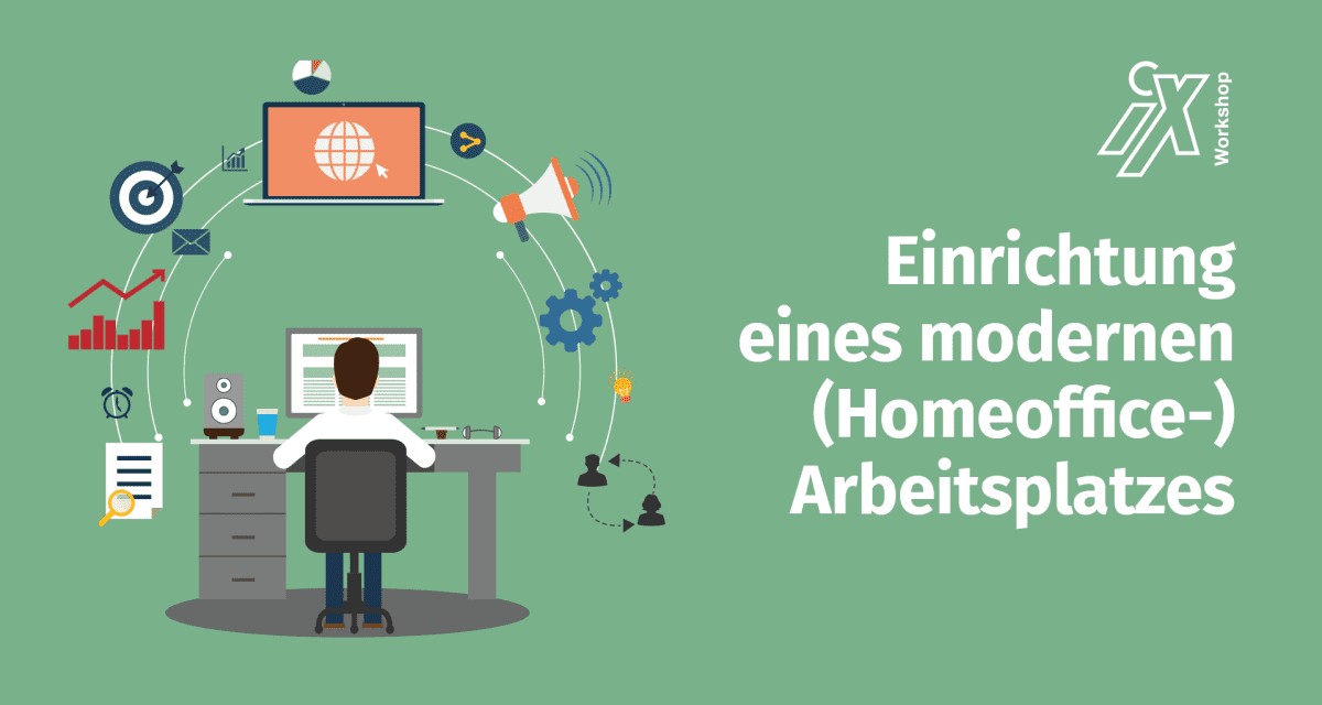 heise-Angebot: iX-Workshop: Moderne (Homeoffice-) Arbeitsplätze einrichten