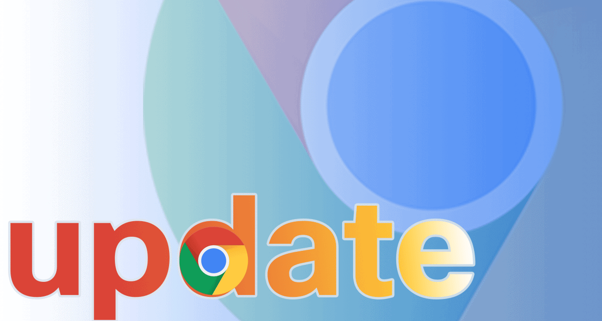 Chrome: Browser-Update für den Desktop beseitigt vier Schwachstellen