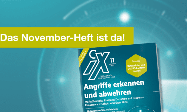 heise-Angebot: Aus der iX 11/2021: Wie Sie sich effektiv gegen Ransomware schützen