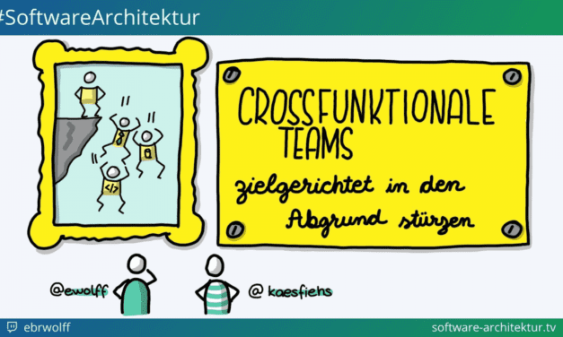 software-architektur.tv: Crossfunktionale Teams gezielt in den Abgrund stürzen