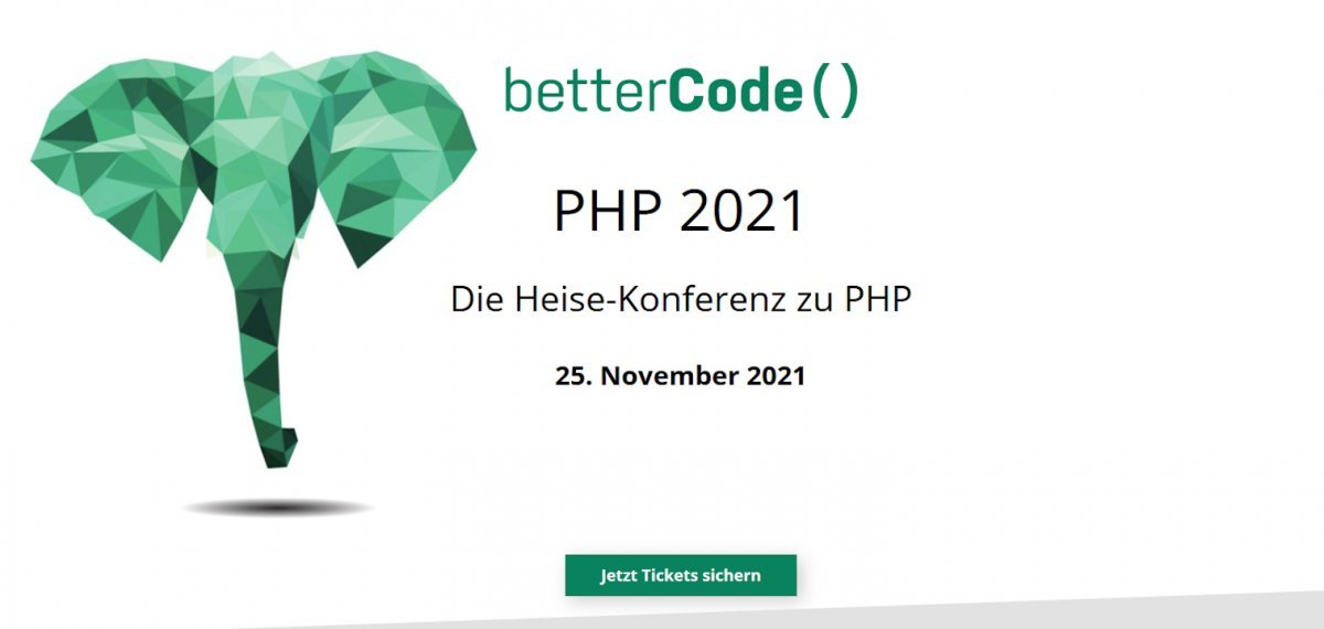 heise-Angebot: Last Call: Jetzt noch Tickets sichern für die betterCode() PHP