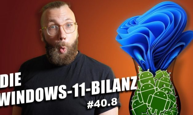 Was bei Windows 11 besser ist als vorher – und was schlechter | c’t uplink 40.8