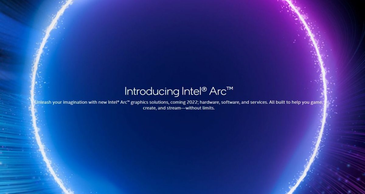 Arc-Grafikkarten: Intel deutet weitere Verspätung an