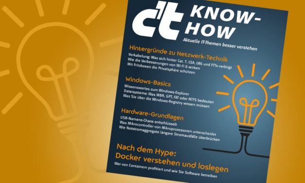 Sonderheft c’t Know-how: Mehr wissen, besser verstehen
