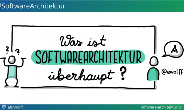 software-architektur.tv: Was ist Softwarearchitektur überhaupt?