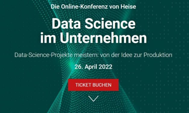 heise-Angebot: „Data Science im Unternehmen“: Frühbucherrabatt für Online-Konferenz sichern
