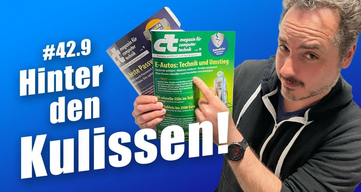 Making-of c’t | c’t uplink 42.9