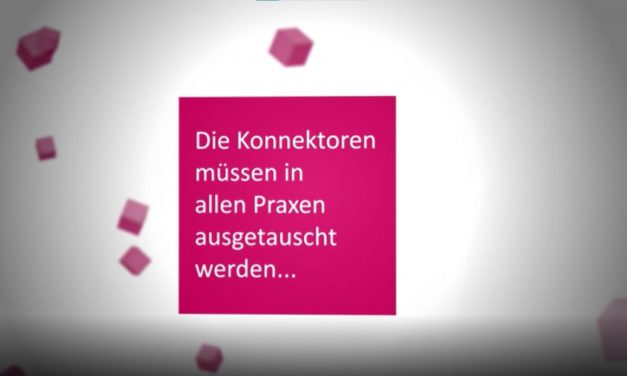 Kassenärztliche Vereinigung: Austausch von Konnektoren in Praxen alternativlos