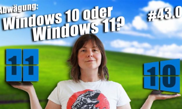 10 oder 11: Welches ist das bessere Windows? | c’t uplink 43.0