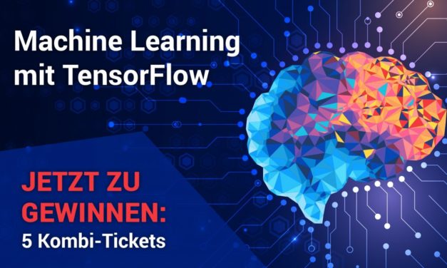 heise-Angebot: Machine Learning mit TensorFlow: 5 Tickets im Wert von je 495 Euro zu gewinnen