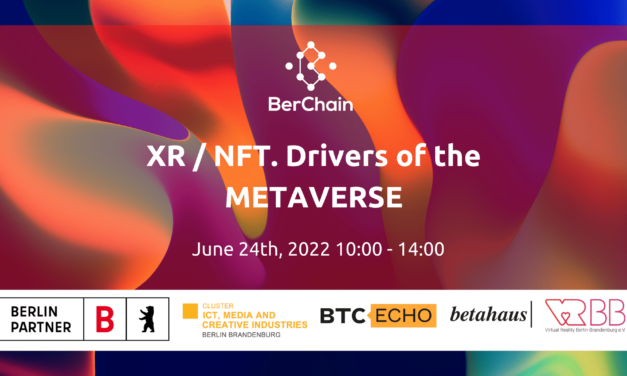 BerChain Event: XR / NFT: Drivers of the Metaverse