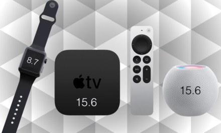 Bugfixes und Sicherheit: watchOS 8.7, tvOS 15.6 und HomePod OS 15.6 verfügbar